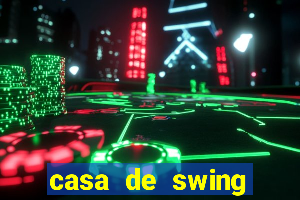 casa de swing porto seguro